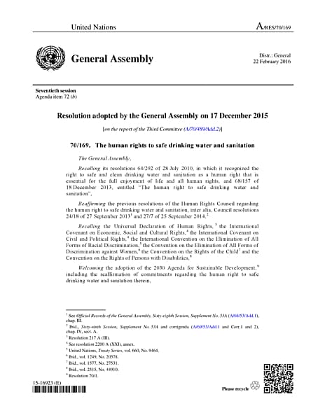Resolution adopted by the General Assembly on 17 December 2015 - 70/169. The human rights to safe drinking water and sanitation